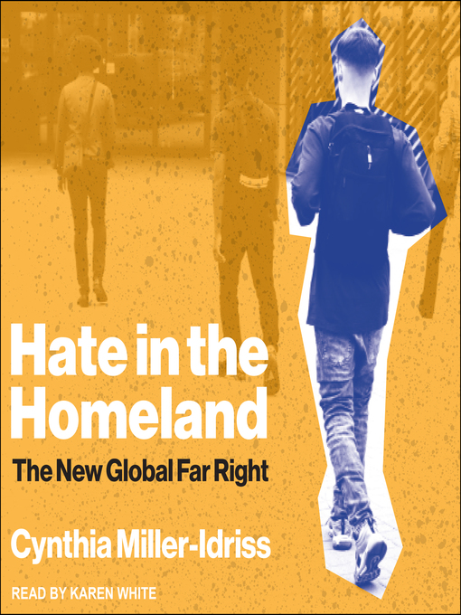 Title details for Hate in the Homeland by Cynthia Miller-Idriss - Wait list